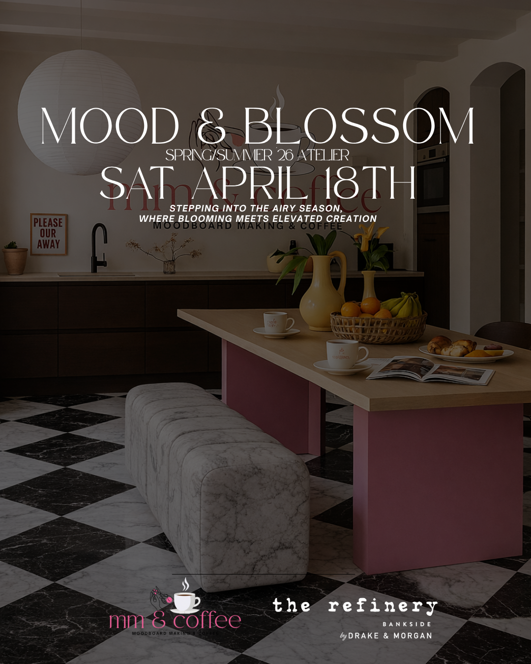 SAT APRIL 18TH - MOOD & BLOSSOM - REFINERY BANKSIDE